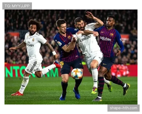 皇马逆转取胜，精彩进球与稳固防守彰显球队竞争力跃升